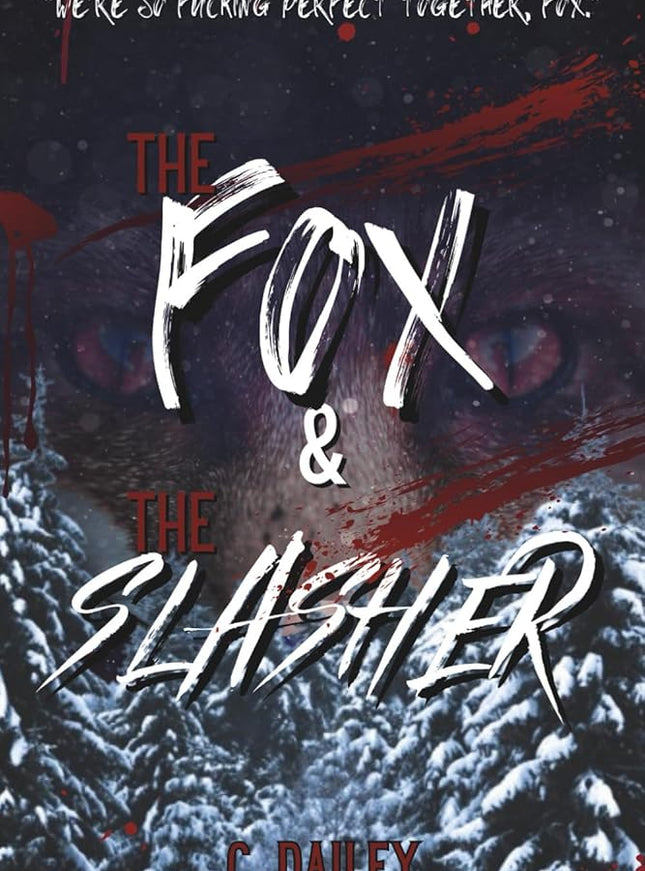 The Fox & The Slasher (Signed w/ Art+) - Heatwave Books