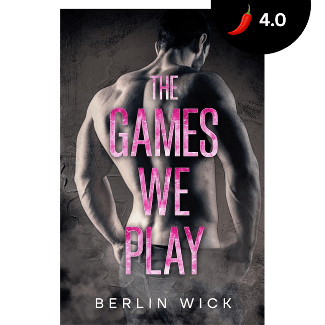 The Games We Play (Signed) - Heatwave Books