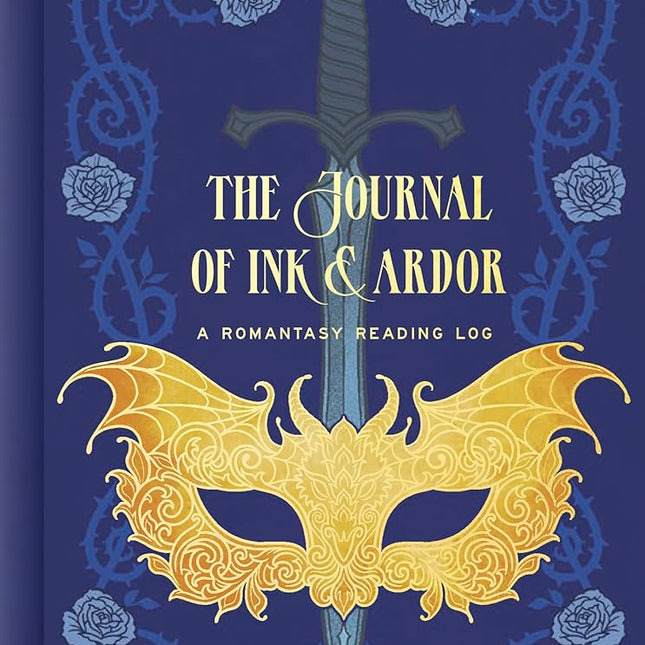 The Journal of Ink & Ardor: A Romantasy Reading Log - Heatwave Books