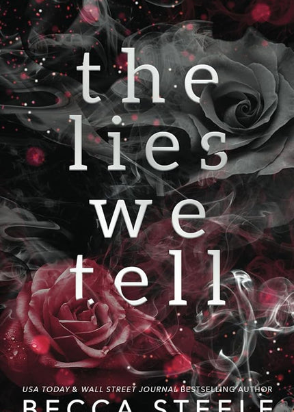 The Lies We Tell - Heatwave Books