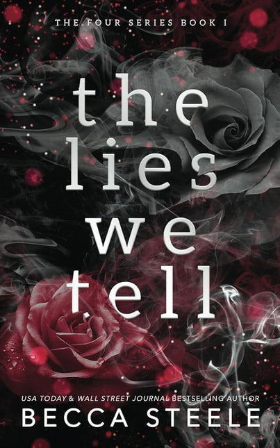 The Lies We Tell - Heatwave Books