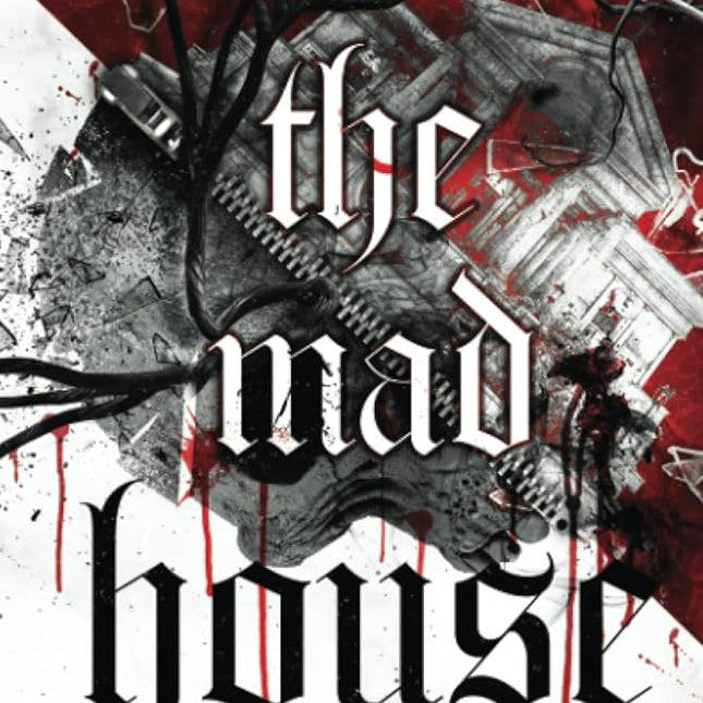 The Mad House - Heatwave Books