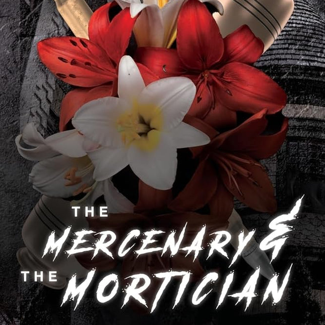The Mercenary and the Mortician - Heatwave Books