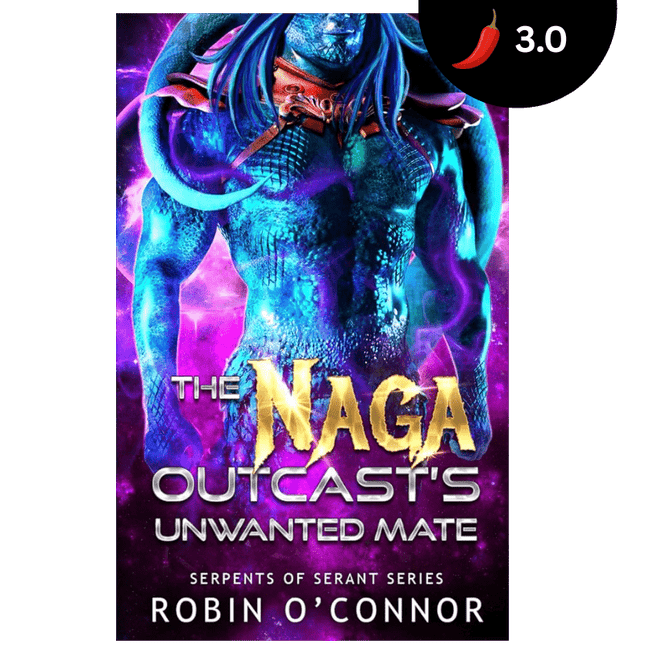 The Naga Outcast's Unwanted Mate - Heatwave Books