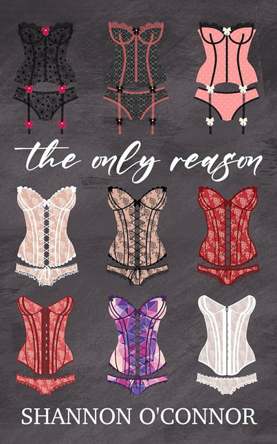 The Only Reason (Signed with Art+) - Heatwave Books