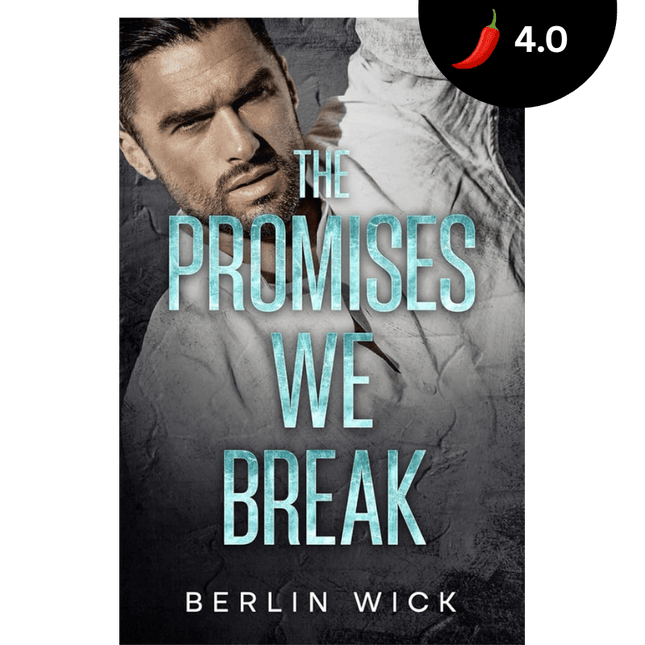 The Promises We Break (Signed) - Heatwave Books