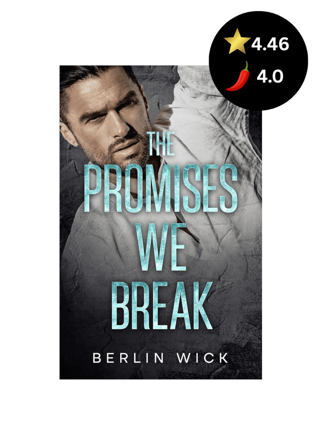 The Promises We Break (Signed) - Heatwave Books