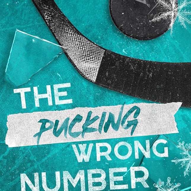 The Pucking Wrong Number (Special Edition) - Heatwave Books