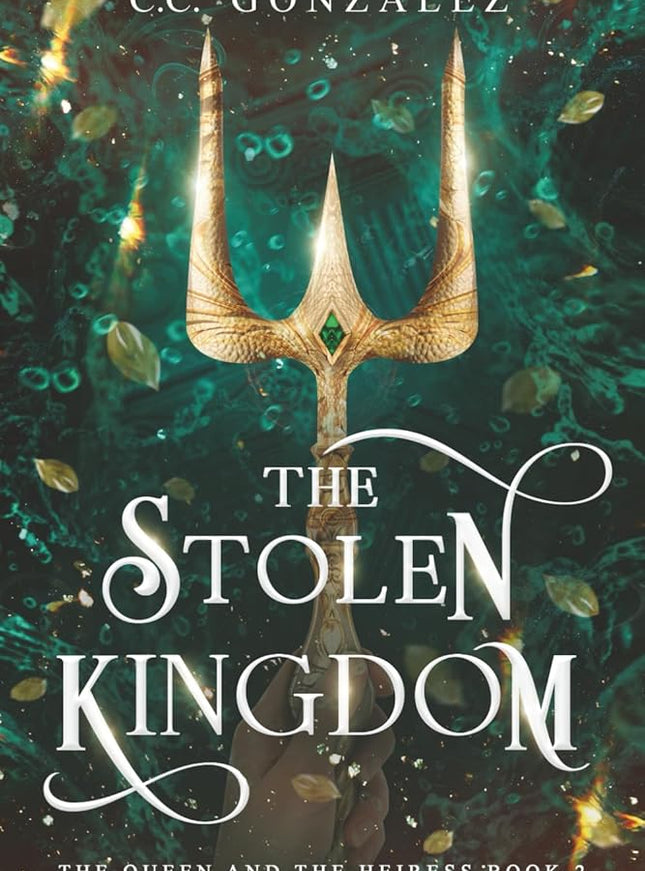 The Stolen Kingdom - Heatwave Books