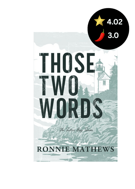 Those Two Words - Heatwave Books