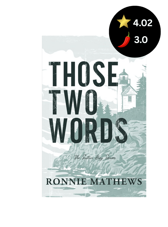 Those Two Words - Heatwave Books