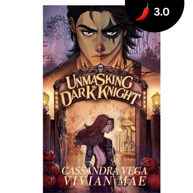 Unmasking My Dark Knight (Signed w/ Art+) - Heatwave Books