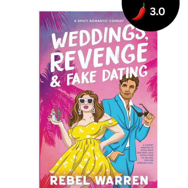 Weddings, Revenge & Fake Dating - Heatwave Books