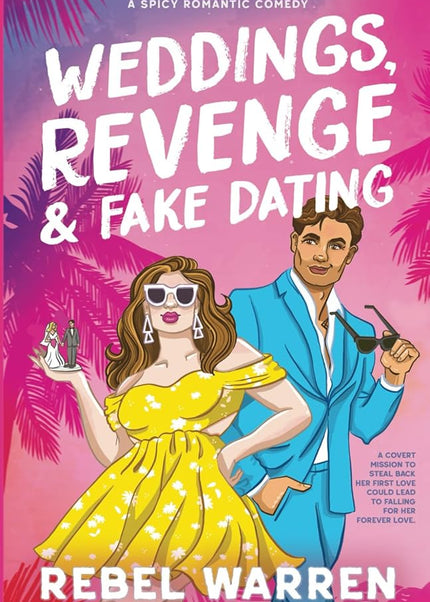 Weddings, Revenge & Fake Dating - Heatwave Books
