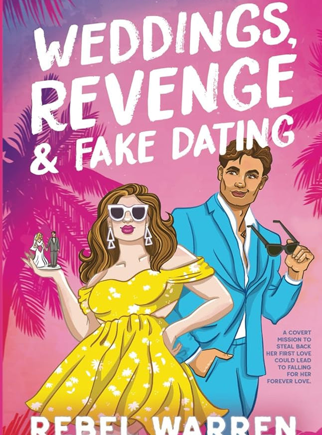 Weddings, Revenge & Fake Dating - Heatwave Books