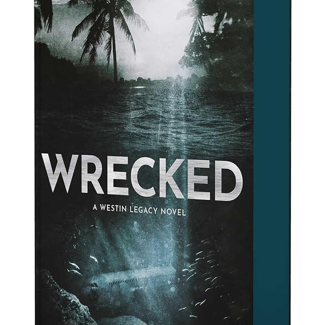Wrecked (Special Edition) - Heatwave Books