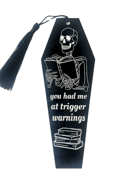 You Had Me at Trigger Warnings Bookmark - Heatwave Books