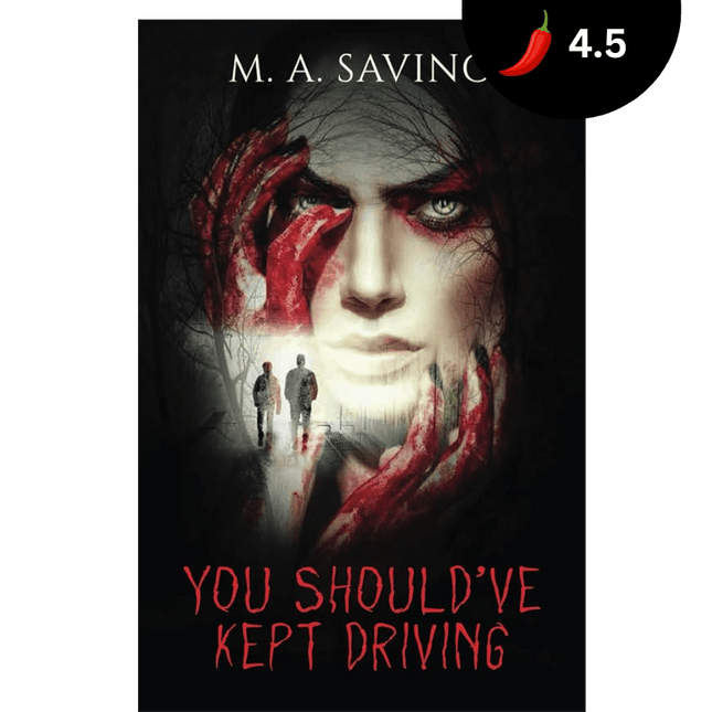 You Should've Kept Driving - Heatwave Books